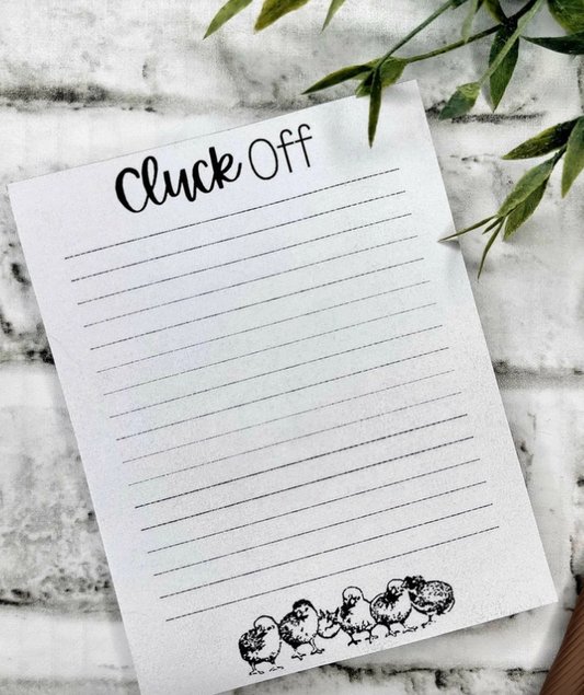Cluck Off Chicken Chicks Notepad